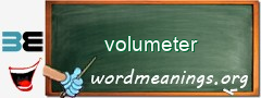 WordMeaning blackboard for volumeter